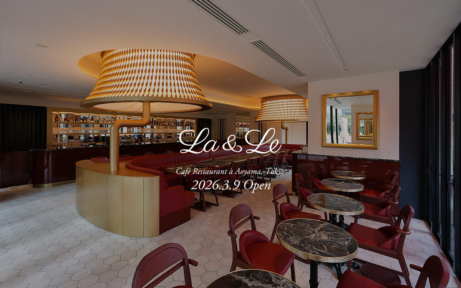 東京のエスプリとパリの精神が交差する場所。  パリの象徴「カフェ・ド・フロール」で20年以上、唯一の日本人ギャルソンとして活躍した山下哲也による、フランスの伝統を大切に継承しながら日本人が持つ稀有な美意識を融合させた「これぞTOKYO」というカフェ・オールデイダイニング「LA & LE（ラ・エ・ル）」