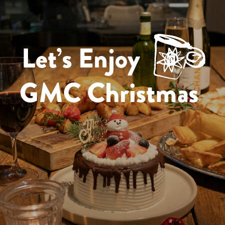 Let's Enjoy GMC Christmas! お店で楽しむ聖夜のディナーも、ご自宅で囲むクリスマスパーティーも。GMC中野のクリスマスメニュー！