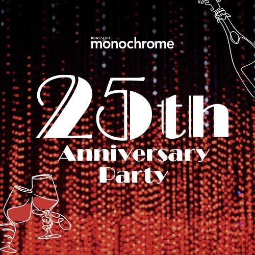 ＼2025.11.14 モノクローム 25周年パーティ開催！／