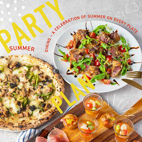 【飲み放題付き】ミール トゥギャザーの『SUMMER PARTY PLAN！』