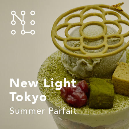 NEW LIGHT Summer Parfait ┃パフェ3種のご紹介